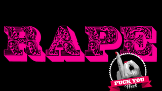 Fuck You, Rape Culture